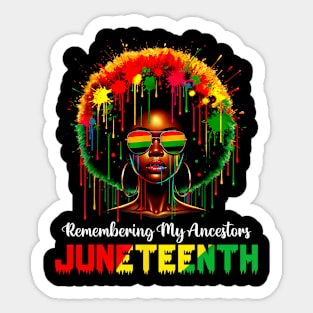 Juneteenth Black African Women Hair Remembering My Ancestors Sticker